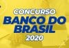 Concurso Banco do Brasil 2020 deverá ofertar vagas para a carreira de escriturário, a nível médio. Remunerações superiores a R$ 4 mil.