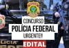 Concurso Polícia Federal 2021: Inscrições com 1.500 vagas até terça, 9! Até R$24.150,74