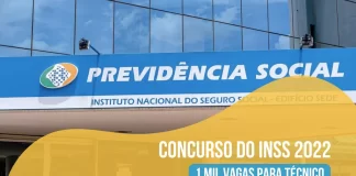 Concurso INSS 2022: inscrições ABERTAS! Concurso INSS 2022