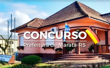 Concurso Maratá RS oferta vagas com iniciais de R$ 6,5 mil! Concurso Maratá RS