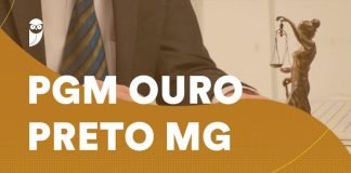 Concurso PGM Ouro Preto MG: inscrição aberta. VEJA! Concurso PGM