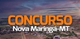 Concurso Nova Maringá MT: SAIU! Até R$ 22 mil! Veja