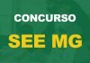 Concurso SEE MG: banca definida. Edital em breve. Saiba mais