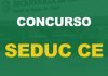 Concurso Seduc CE: comissão formada; 200 vagas!