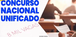 Concurso Nacional Unificado: 6.590 vagas confirmadas. Veja
