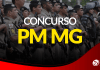 Concurso PM MG Saúde: SAIU edital! Até R$ 11 mil! Confira