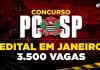 Concurso Polícia Civil SP: 3.500 vagas! Até R$ 15 mil. Confira!