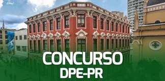 Concurso DPE PR Defensor: inscrições abertas; inicial R$ 24 mil! concurso DPE PR Defensor