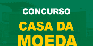 Concurso Casa da Moeda: em andamento; 68 vagas. Confira! Concurso Casa da Moeda