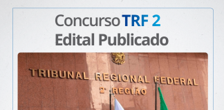 Concurso TRF 2: inscrições abertas! Até R$ 13,9 mil! Confira Concurso TRF 2