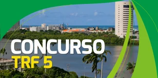 Concurso TRF 5 em andamento; banca em definição! Veja Concurso TRF 5