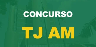 Concurso TJ AM Juiz: Conquiste a Carreira dos Seus Sonhos Concurso TJ AM