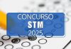 Concurso STM 2025: A Importância da Atualização em Conhecimentos Gerais Concurso STM 2025