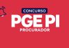 Preparação para a Prova Discursiva do Concurso PGE-PI Concurso Público PGE PI Procurador