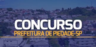 Concurso de Piedade: Oportunidade Única com Salário de Até R$ 10 mil! Concurso de Piedade SP