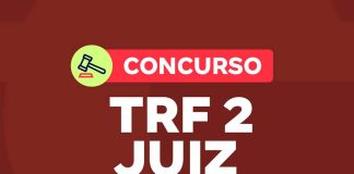 O Processo de Seleção: Entendendo as Provas do Concurso Concurso TRF 2 Juiz
